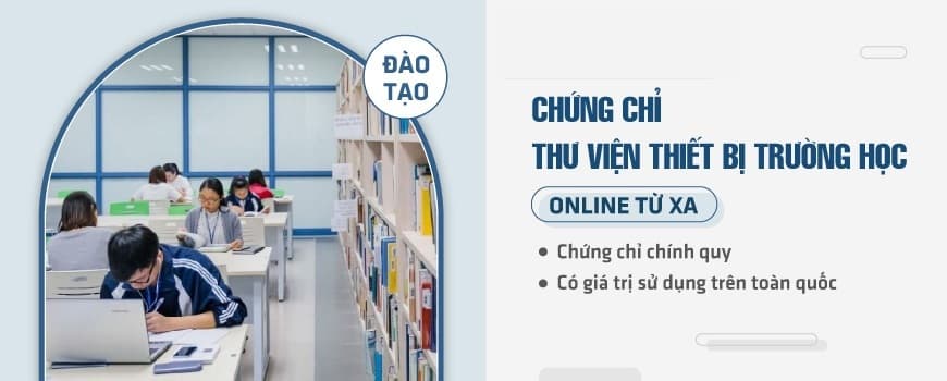 Tuyển sinh khóa học Thư viện – thiết bị trường học