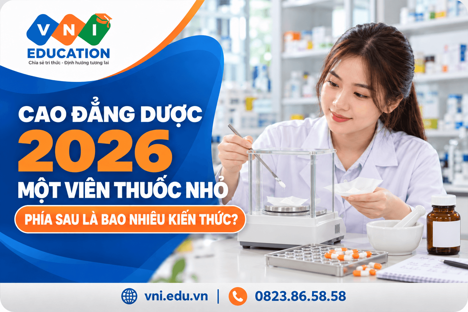 Cao đẳng Dược 2026: Một viên thuốc nhỏ, phía sau là bao nhiêu kiến thức người học Dược cần biết?
