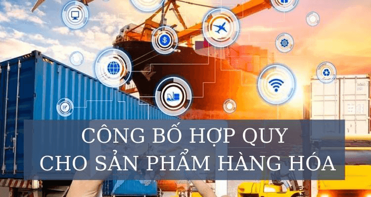 Hợp chuẩn sản phẩm là gì? Quy trình công bố hợp chuẩn hợp quy – 2024