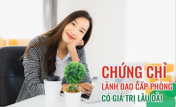 Lớp học Chứng chỉ bồi dưỡng lãnh đạo quản lý cấp phòng khai giảng hàng tuần toàn quốc 2024