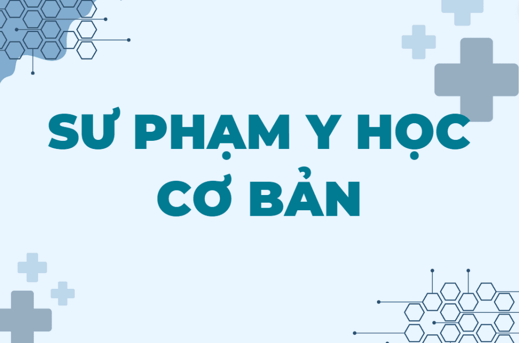 Khai giảng khóa học Sư phạm Y học cơ bản – 2024