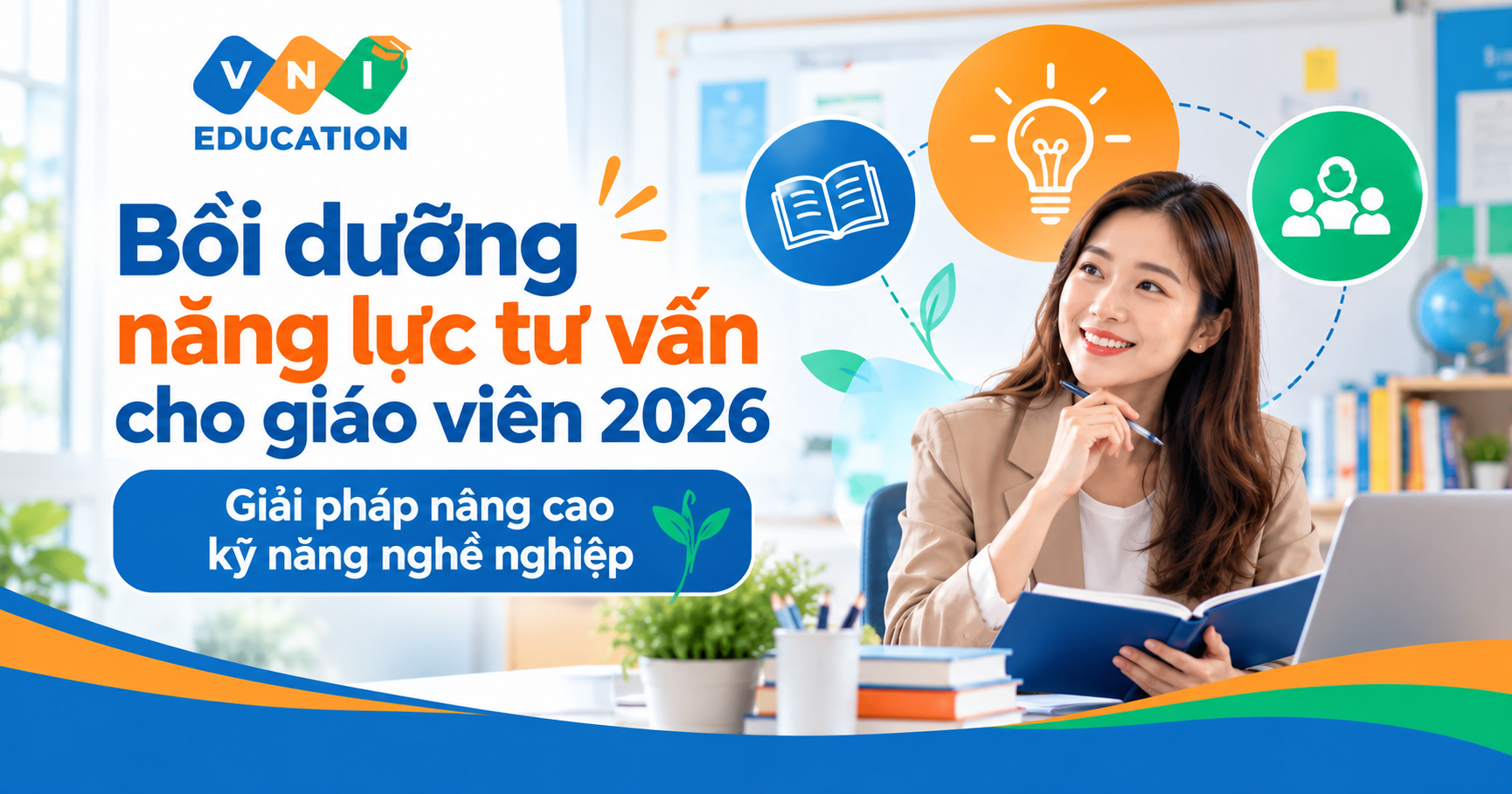 Bồi dưỡng năng lực tư vấn cho giáo viên 2026
