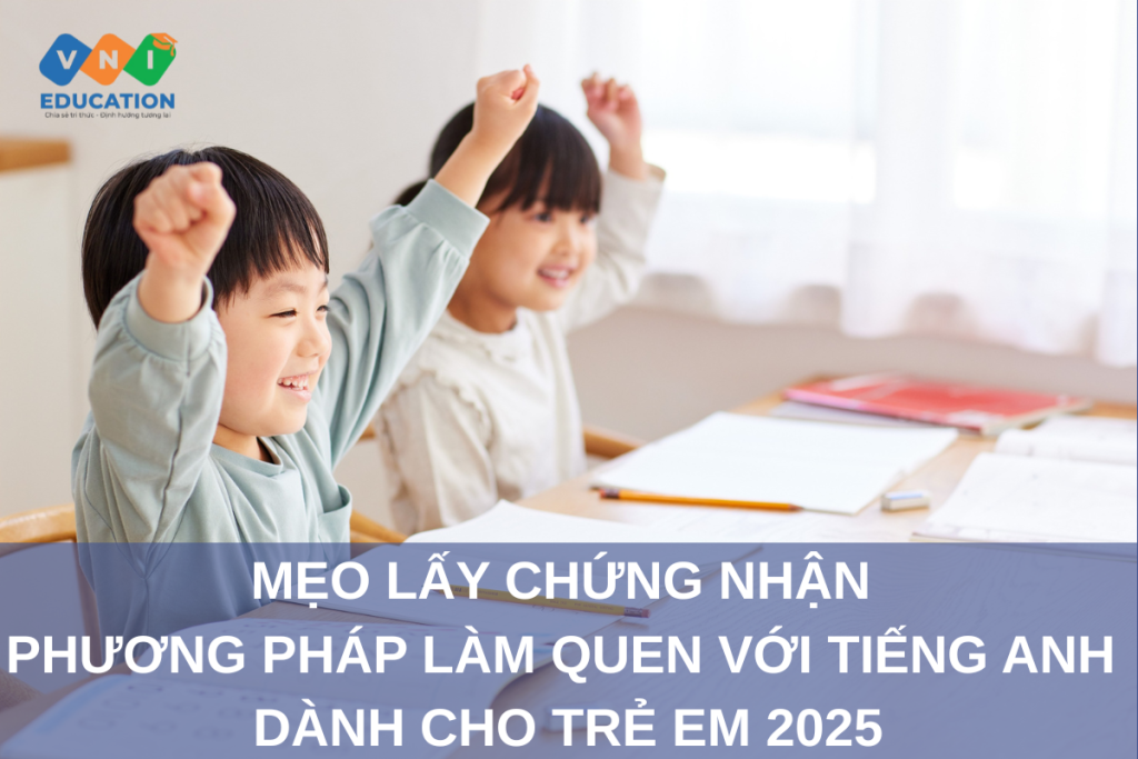 Chứng nhận Phương pháp làm quen với tiếng Anh