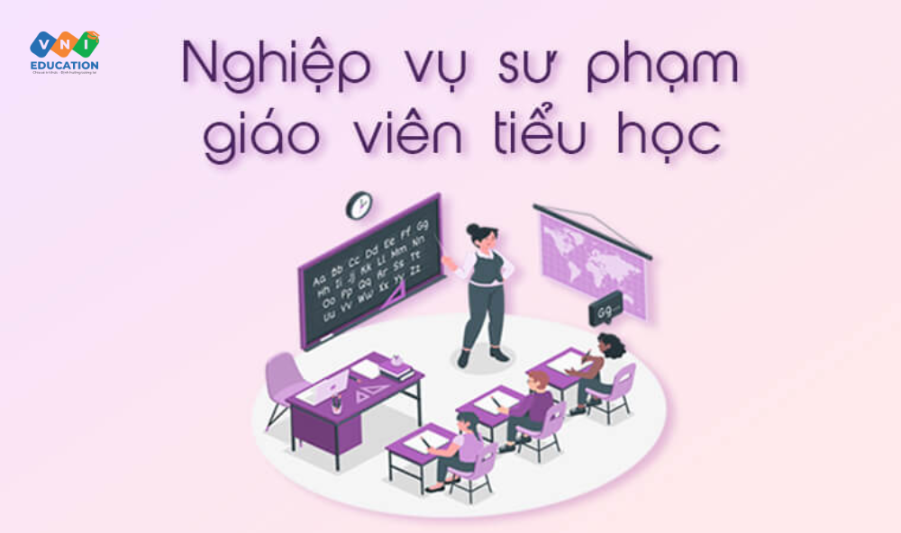 Chương trình bồi dưỡng chứng chỉ Nghiệp vụ sư phạm Tiểu học