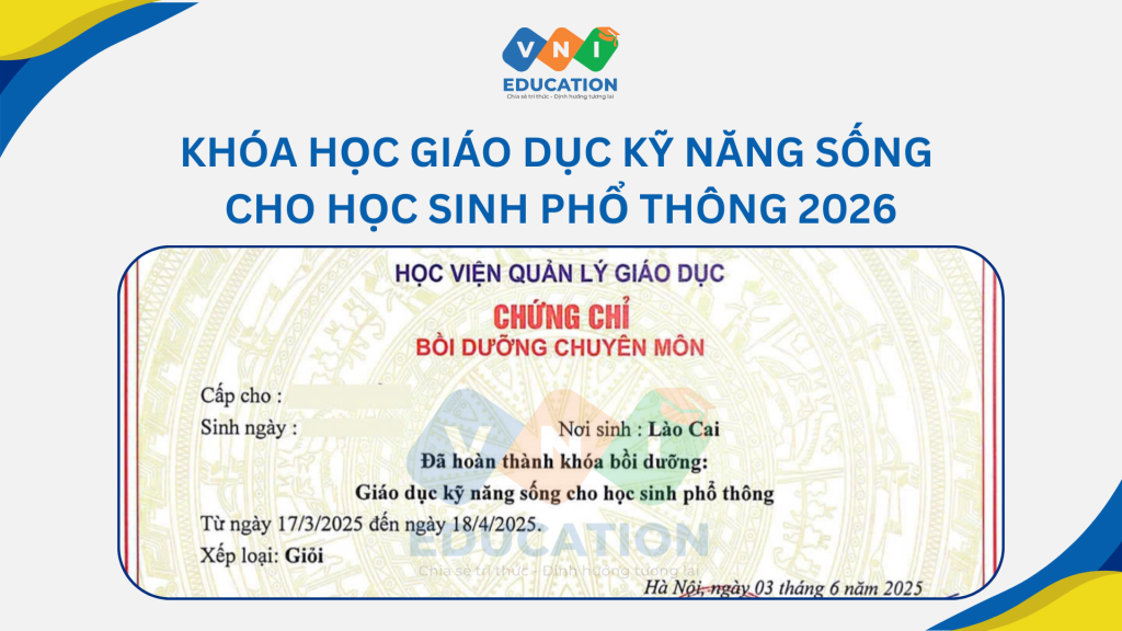 Khóa học Giáo dục kỹ năng sống cho học sinh phổ thông 2026
