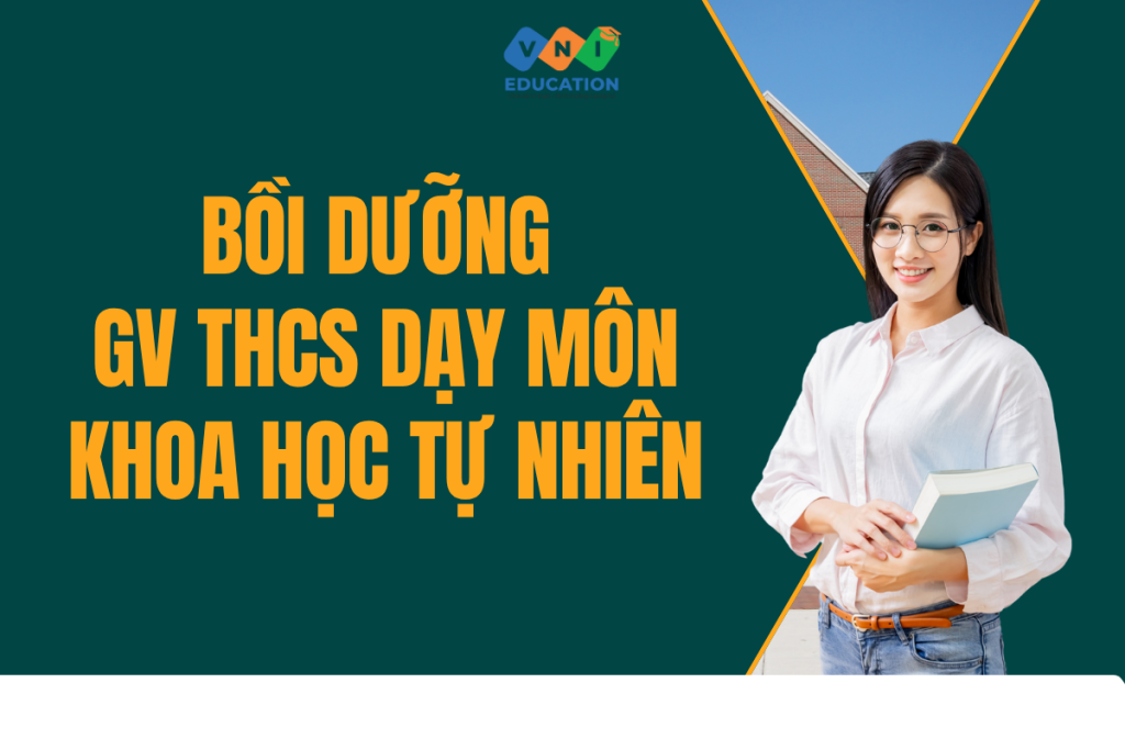 Bồi dưỡng GV THCS dạy môn Khoa học tự nhiên