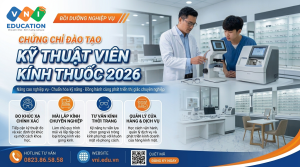 Khóa học Kỹ thuật viên Kính Thuốc 2026