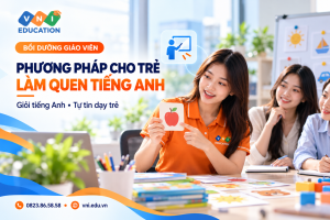 phương pháp cho trẻ làm quen tiếng Anh
